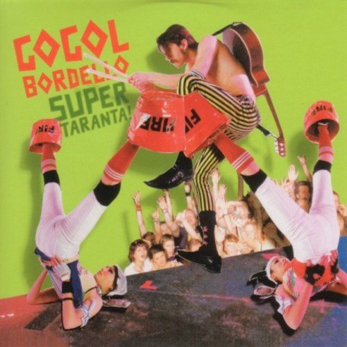 Gogol Bordello - Super Taranta - Music CD