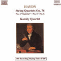 Haydn / Kodaly Quartet - String Quartets Op 76, 4-6 - Music CD