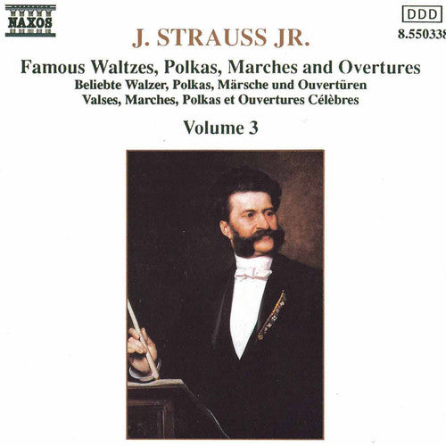 Strauss,johann - Waltzes, Polkas, Marches & Overtures 3 - Music CD