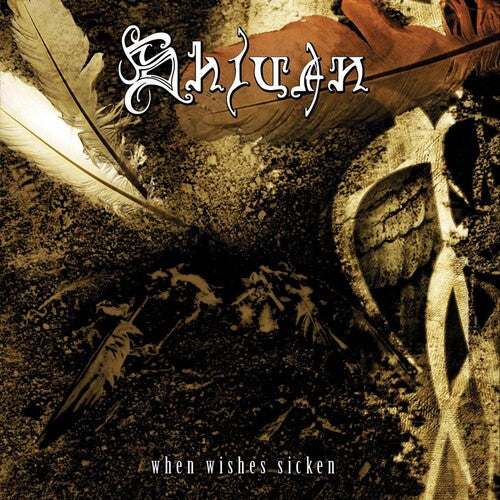 Shivan - When Wishes Sicken - Music CD