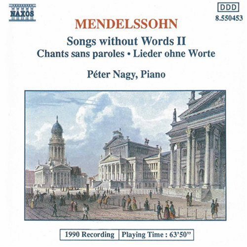 Mendelssohn / Nagy - Songs Without Words 2 - Music CD