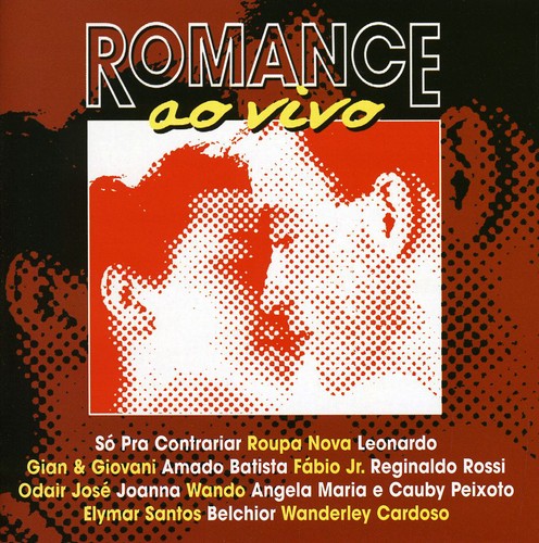Romance Ao Vivo / Various - Romance Ao Vivo / Various - Music CD