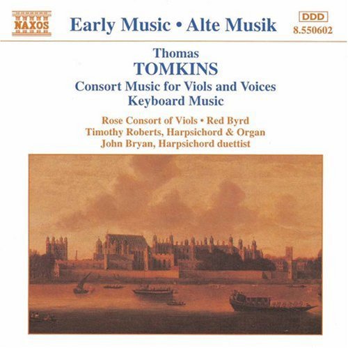 Tomkins - Consort Music For Viols & Voices - Music CD