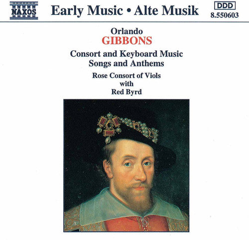 Gibbons / Byrd / Rose Consort Of Viols - Works For Violin - Music CD