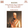 Haydn / Kodaly Quartet - String Quartets 1 & 5 - Music CD