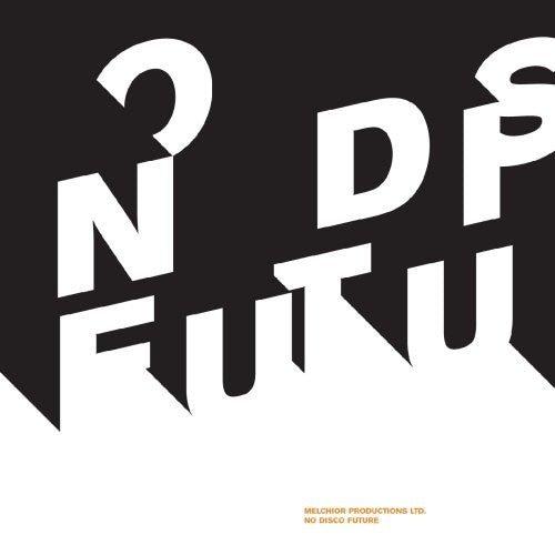 Melchior Productions - No Disco Future - Music CD