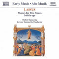 Lassus / Summerly / Oxford Camerata - Mass For 5 Voices / Infelix Ego - Music CD