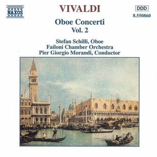 Vivaldi / Schilli / Morandi - Oboe Concerti 2 - Music CD