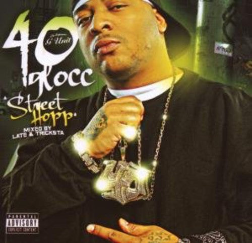 40 Glocc - Street Hop - Music CD