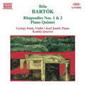 Bartok / Kodaly Quartet - Rhapsodies 1 & 2 / Piano Quartet - Music CD