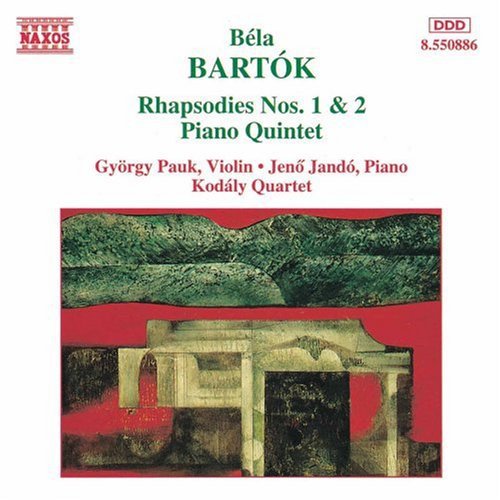 Bartok / Kodaly Quartet - Rhapsodies 1 & 2 / Piano Quartet - Music CD