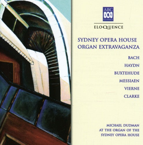 Dudman,michael - Sydney Opera House Organ Extravaganza - Music CD