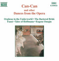 Can Can & Other Dances From The Opera / Various - Can Can & Other Dances From The Opera / Various - Music CD