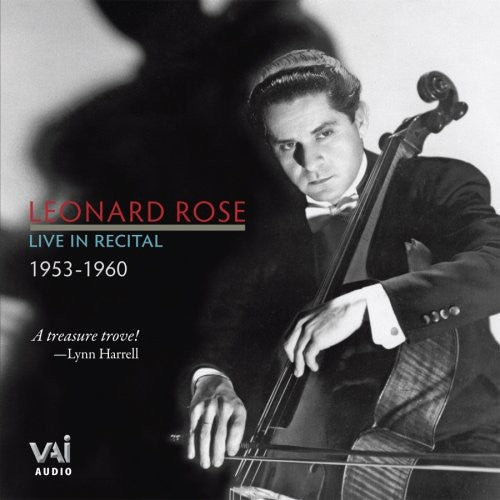 Franck / Bach / Martinu / Debussy / Chopin / Rose - Leonard Rose: Live In Recital 1953-1960 - Music CD