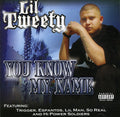 Lil Tweety - You Know My Name - Music CD