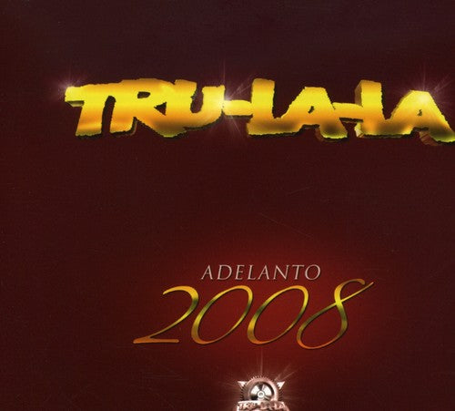 Tru La La - Adelanto 2008 - Music CD