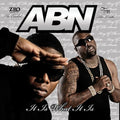 Abn - It Is What It Is - Music CD