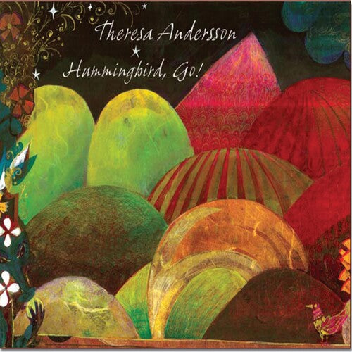 Andersson,theresa - Hummingbird Go - Music CD