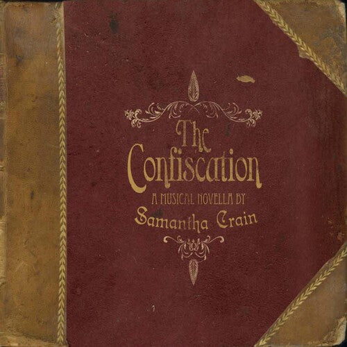 Crain,samantha - Confiscation: A Musical Novella By Samantha Crain - Music CD