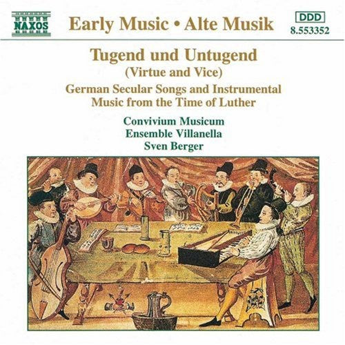 Berger / Ensemble Villanella / Convivium Musicum - Virtue & Vice - Music CD