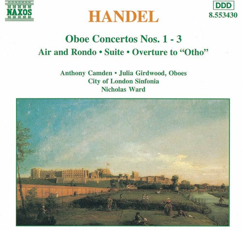 Handel / Ward / Camden / City Of London Sinfonia - Oboe Concertos 1-3 - Music CD