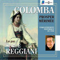 Merimee,prosper / Reggiani,serge - Colomba - Music CD