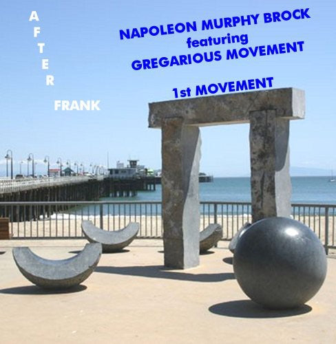 Brock,napoleon Murphy / Gregarious Movement - After Frank: 1st Movement - Music CD