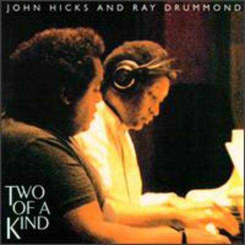 Hicks,john / Drummond,ray - Two Of A Kind - Music CD