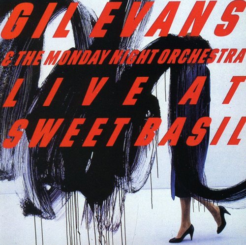 Evans,gil & Monday Night Orchestra - Live At Sweet Basil 1 - Music CD
