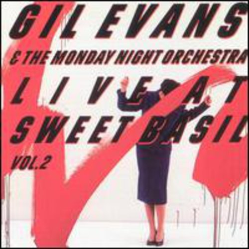 Evans,gil & Monday Night Orchestra - Live At Sweet Basil 2 - Music CD