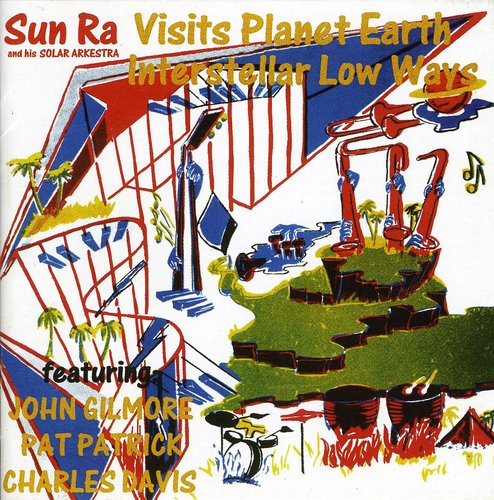 Sun Ra - Visits Planet Earth / Intersteller Low Ways - Music CD