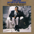Nash,lewis - Rhythm Is My Business - Music CD