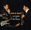 Faddis,jon / Harper,billy - Jon & Billy - Music CD