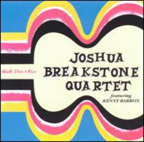 Breakstone,joshua - Walk Dont Run - Music CD