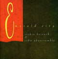 Beirach/abercrombie - Emerald City - Music CD