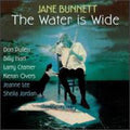 Bunnett,jane - Water Is Wide - Music CD