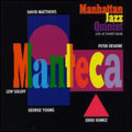 Manhattan Jazz Quintet - Manteca - Music CD
