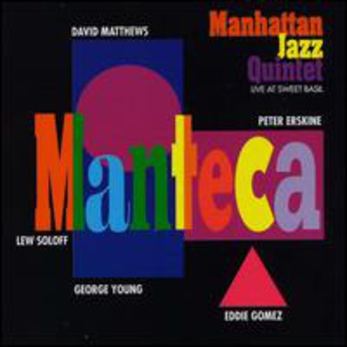 Manhattan Jazz Quintet - Manteca - Music CD