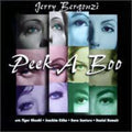 Bergonzi,jerry - Peek A Boo - Music CD