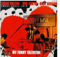 Sweet Basil Trio: Walton / Carter / Higgins - My Funny Valentine - Music CD