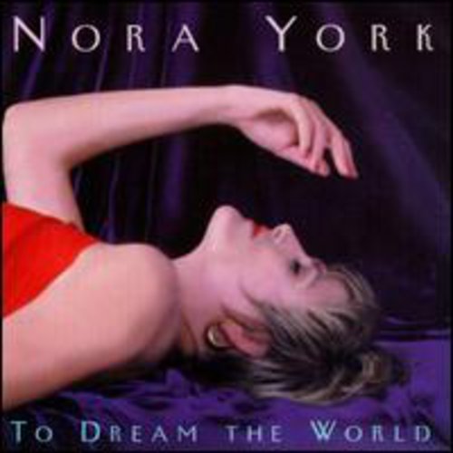 York,nora - To Dream The World - Music CD