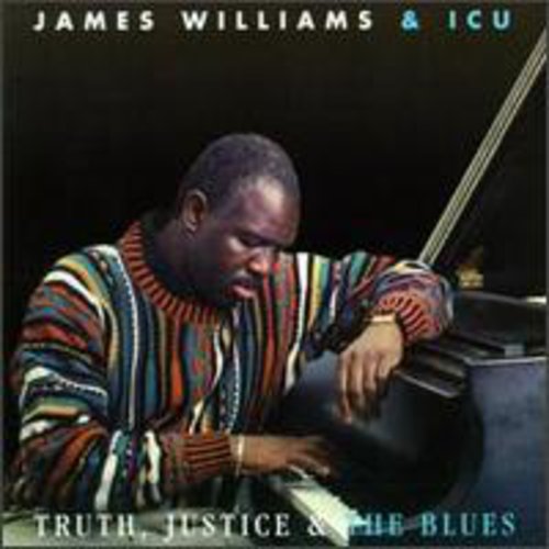 Williams,james - Truth Justice & Blues - Music CD