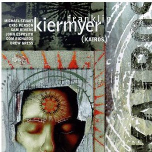 Kiermyer,franklin - Kairos - Music CD