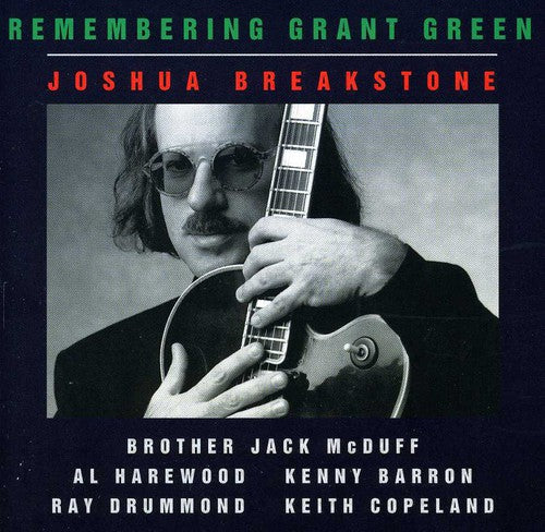 Breakstone,joshua - Remembering Grant Green - Music CD