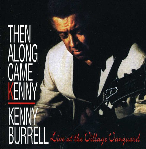 Burrell,kenny - Then Along Came Kenny - Music CD