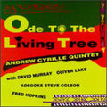 Cyrille,andrew - Ode To The Living Tree - Music CD