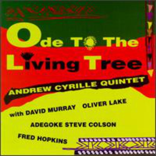 Cyrille,andrew - Ode To The Living Tree - Music CD