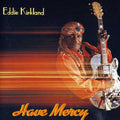 Kirkland,eddie - Have Mercy - Music CD