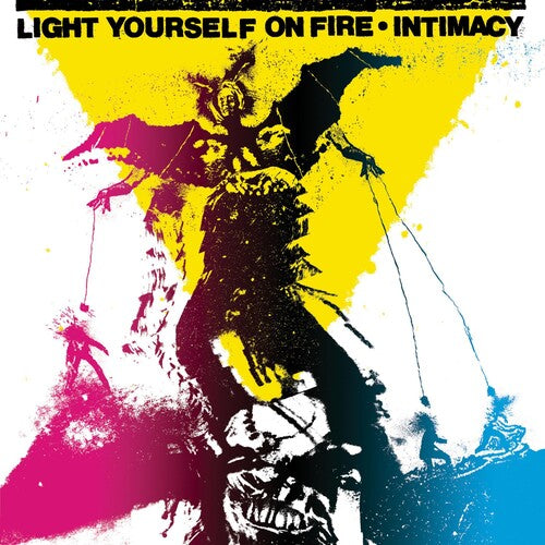 Light Yourself On Fire - Intimacy - Music CD