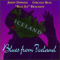 Dawkins,jimmy / Chicago Beau / Blue Ice Bragason - Blues From Iceland - Music CD